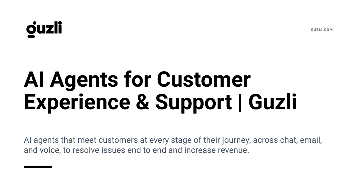 AI Chatbot & Voice Agent for Support & Sales | Guzli